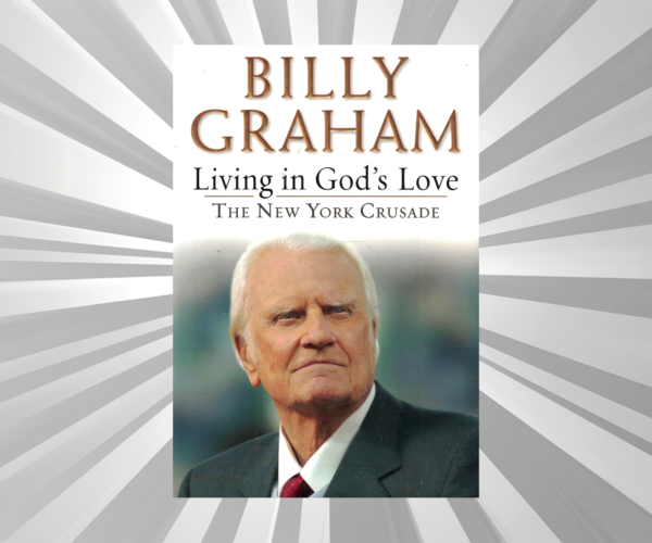 English - Living In God's Love - Billy Graham
