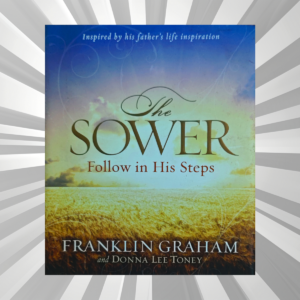 English - The Sower - Franklin Graham